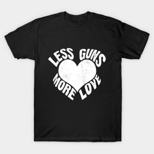 Less Guns - More Love, Vintage\Retro Design T-Shirt